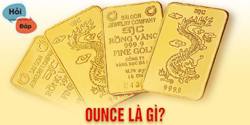 Ounce là gì? Tìm hiểu đơn vị đo lường Ounce